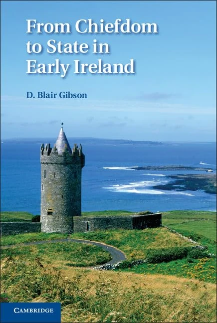From Chiefdom to State in Early Ireland - Image 1