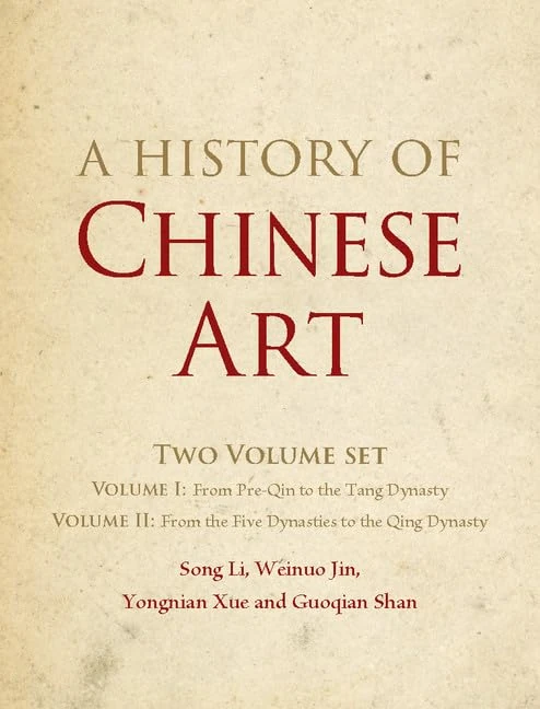 A History of Chinese Art 2 Volume Hardback Set (The Cambridge China Library)