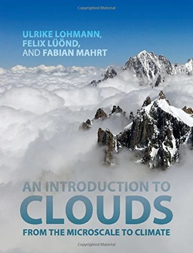 An Introduction to Clouds: From the Microscale to Climate