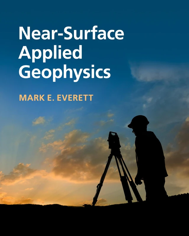 Near-Surface Applied Geophysics