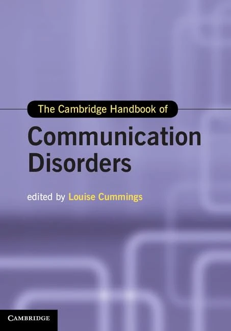 The Cambridge Handbook of Communication Disorders (Cambridge Handbooks in Language and Linguistics)