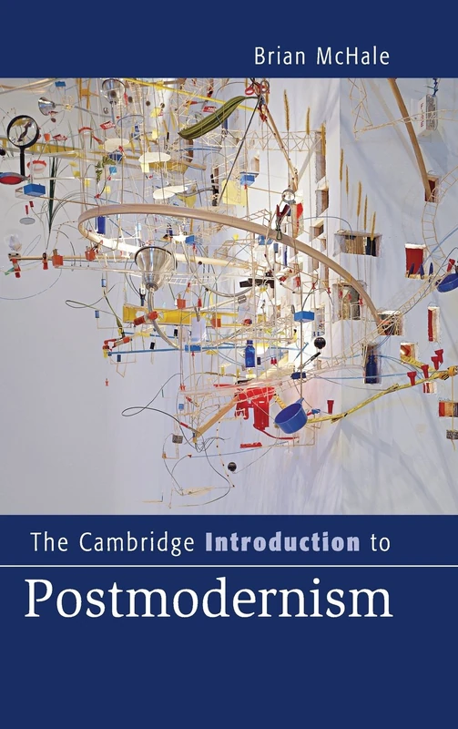 The Cambridge Introduction to Postmodernism (Cambridge Introductions to Literature)