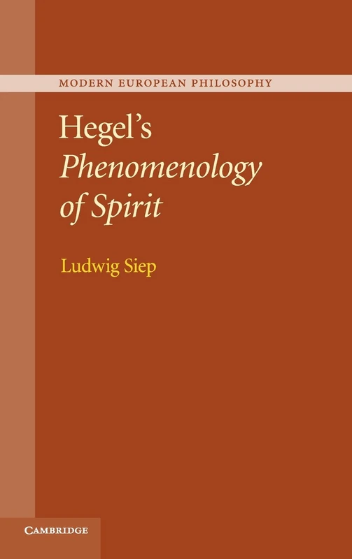 Hegel's Phenomenology of Spirit (Modern European Philosophy)
