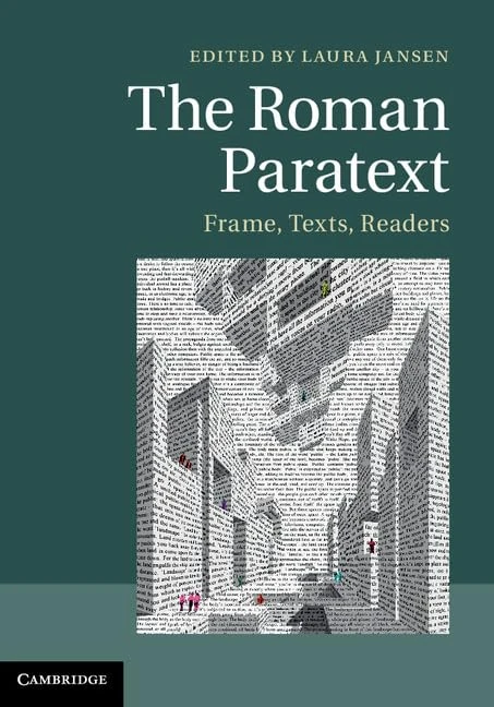 The Roman Paratext: Frame, Texts, Readers - Image 1