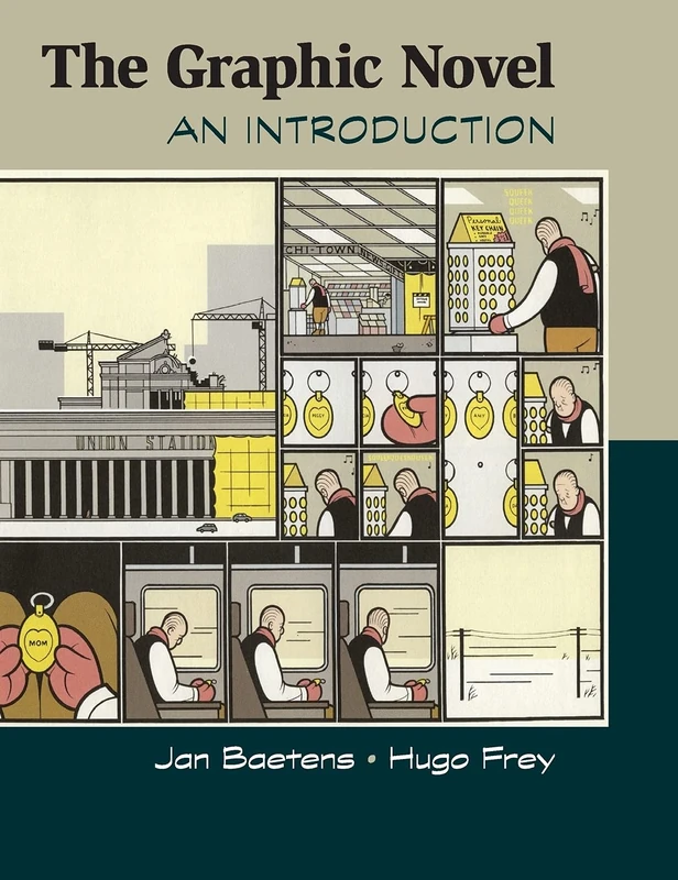 The Graphic Novel: An Introduction (Cambridge Introductions to Literature (Hardcover))