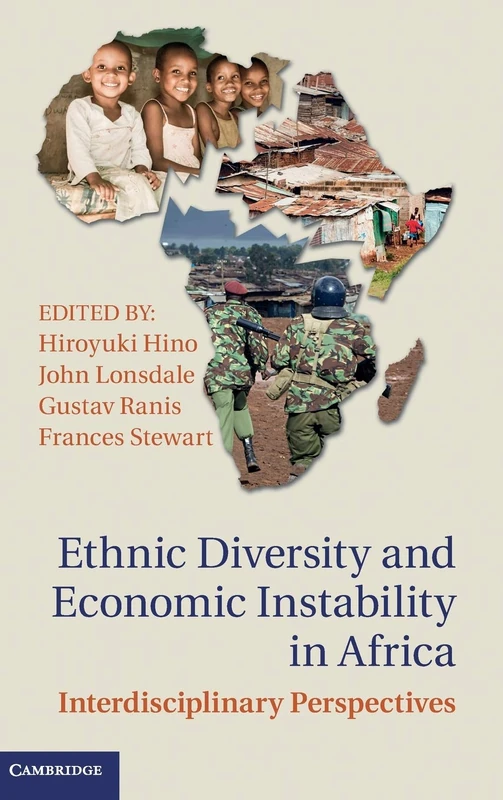 Ethnic Diversity and Economic Instability in Africa: Interdisciplinary Perspectives