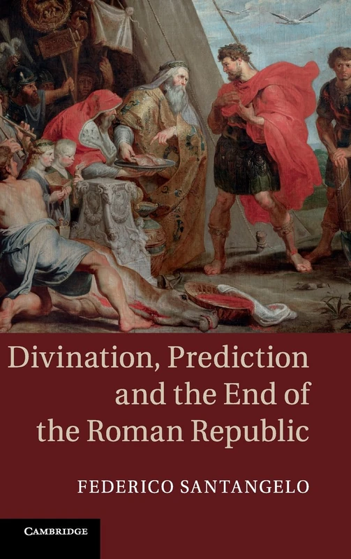 Divination, Prediction and the End of the Roman Republic - Image 1