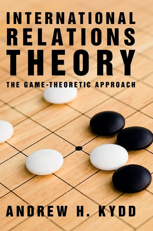 International Relations Theory: The Game-Theoretic Approach