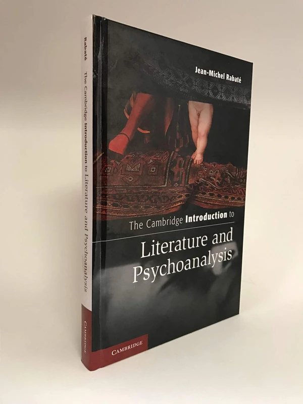The Cambridge Introduction to Literature and Psychoanalysis