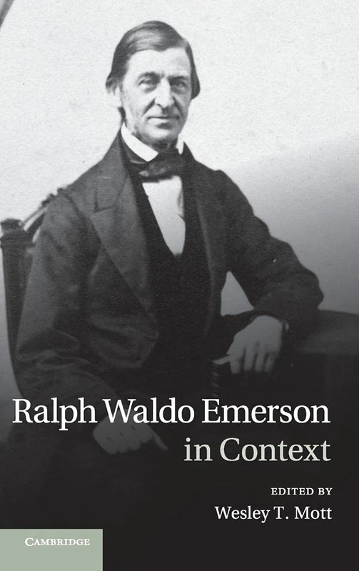 Ralph Waldo Emerson in Context (Literature in Context)