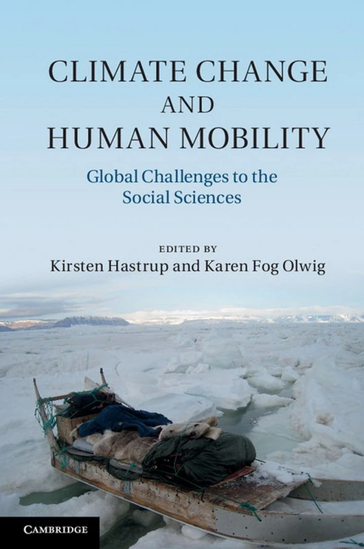 Climate Change and Human Mobility: Global Challenges to the Social Sciences