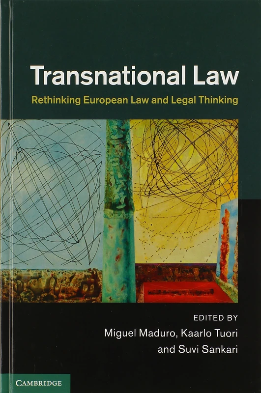 Transnational Law: Rethinking European Law and Legal Thinking