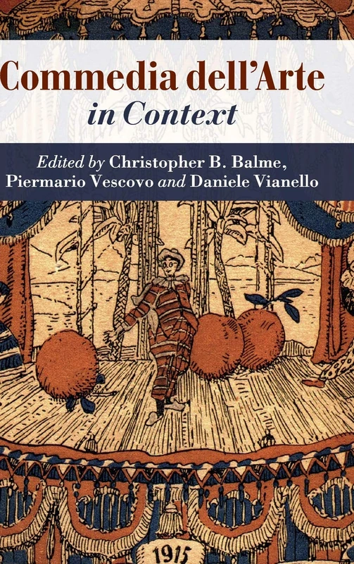 Commedia dell'Arte in Context (Literature in Context)