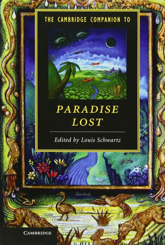 The Cambridge Companion to Paradise Lost (Cambridge Companions to Literature)