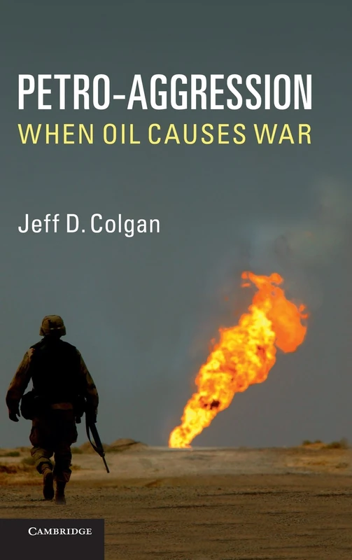 Petro-Aggression: When Oil Causes War