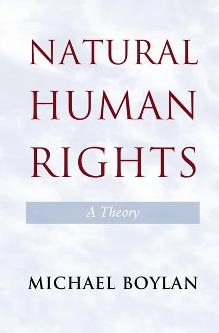 Natural Human Rights: A Theory
