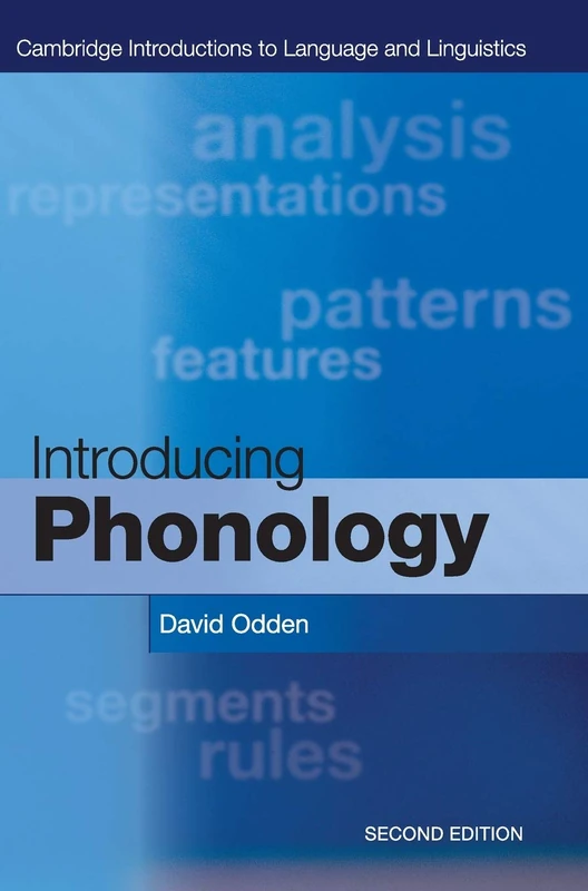 Introducing Phonology (Cambridge Introductions to Language and Linguistics)