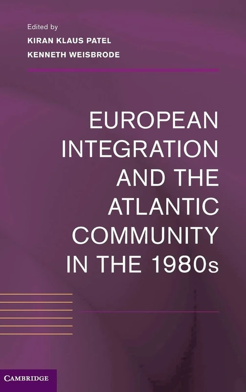 European Integration and the Atlantic Community in the 1980s - Image 1