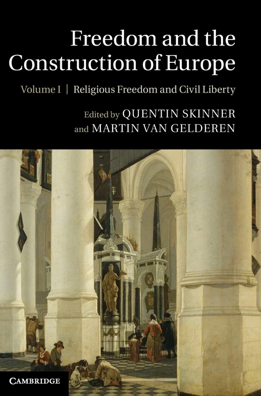 Freedom and the Construction of Europe: Religious and Consitutional Liberties: Volume 1 (Freedom and the Construction of Europe 2 Volume Hardback Set) - Image 1