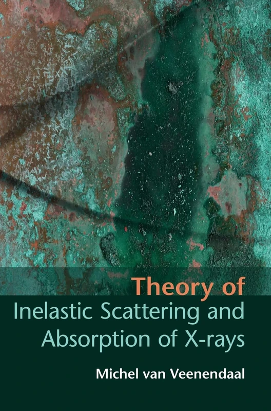 Theory of Inelastic Scattering and Absorption of X-rays