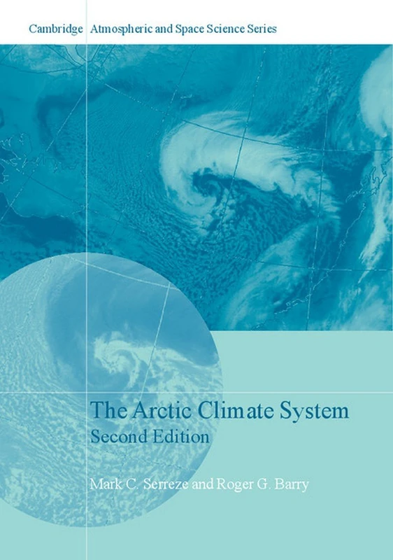 Cambridge The Arctic Climate System - 2nd Edition Book