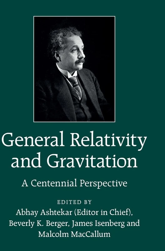 General Relativity and Gravitation: A Centennial Perspective