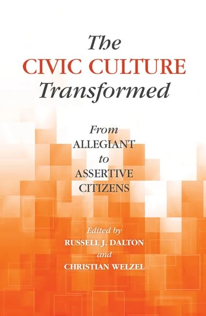 The Civic Culture Transformed: From Allegiant to Assertive Citizens (World Values Survey Books) - Image 1