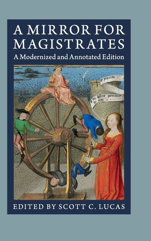 A Mirror for Magistrates: A Modernized and Annotated Edition - Image 1