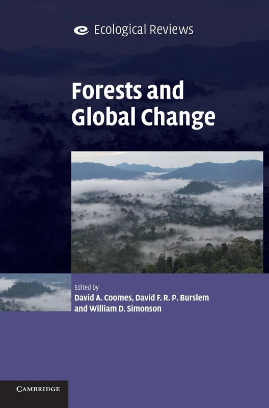 Forests and Global Change (Ecological Reviews)