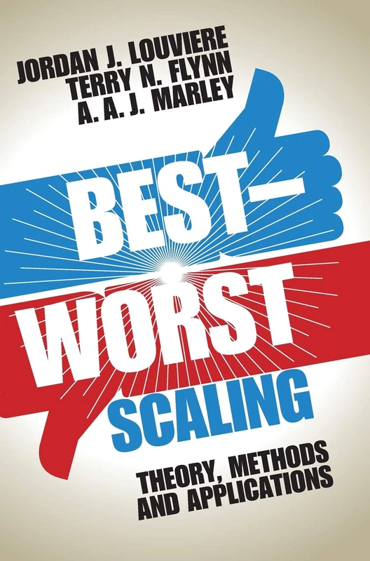 Best-Worst Scaling: Theory, Methods and Applications - Image 1