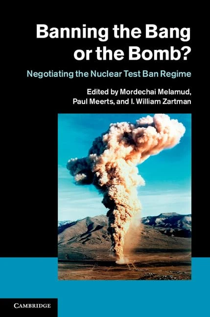 Cambridge University Press - Banning the Bang or the Bomb?