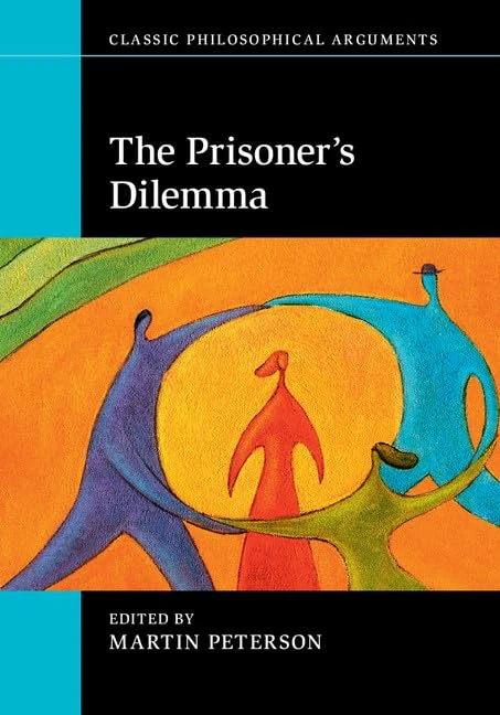 The Prisoner's Dilemma (Classic Philosophical Arguments) - Image 1