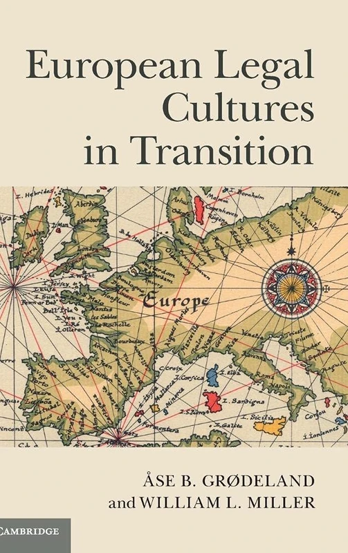Cambridge University Press - European Legal Cultures in Transition