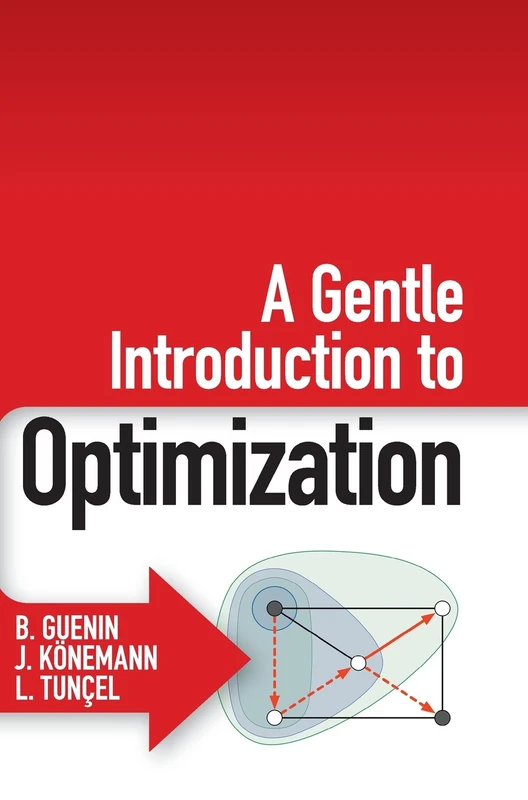 A Gentle Introduction to Optimization