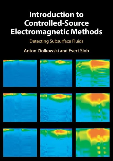 Cambridge Introduction to Controlled-Source Electromagnetic Methods