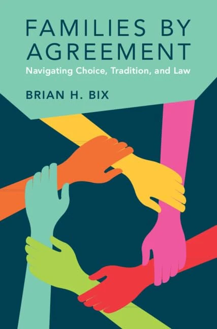 Families by Agreement: Navigating Choice, Tradition, and Law