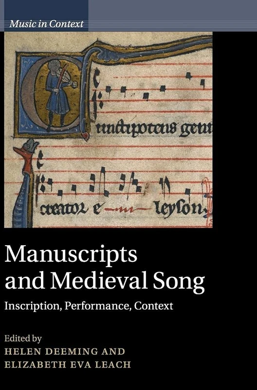 Cambridge Manuscripts and Medieval Song - Music in Context