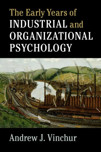 The Early Years of Industrial and Organizational Psychology - Image 1