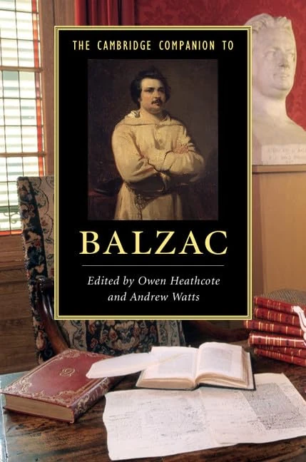 The Cambridge Companion to Balzac (Cambridge Companions to Literature)