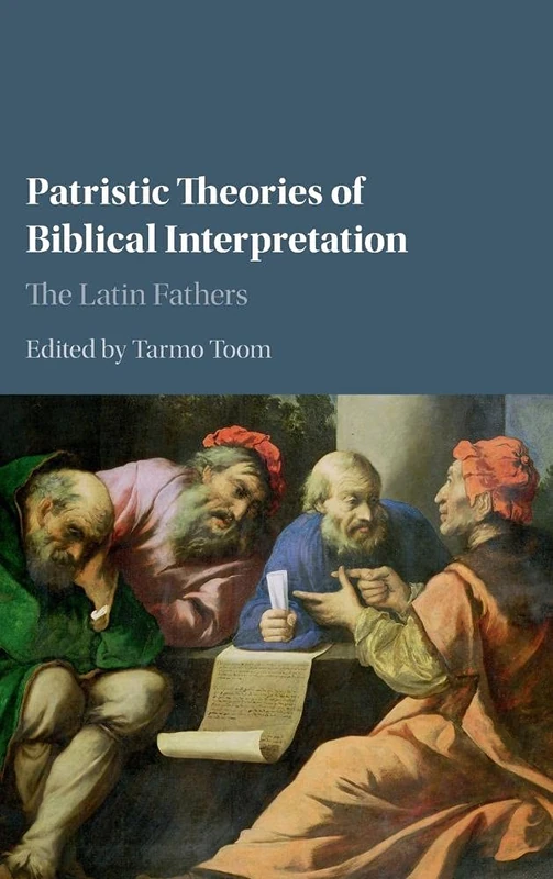 Patristic Theories of Biblical Interpretation: The Latin Fathers - Image 1