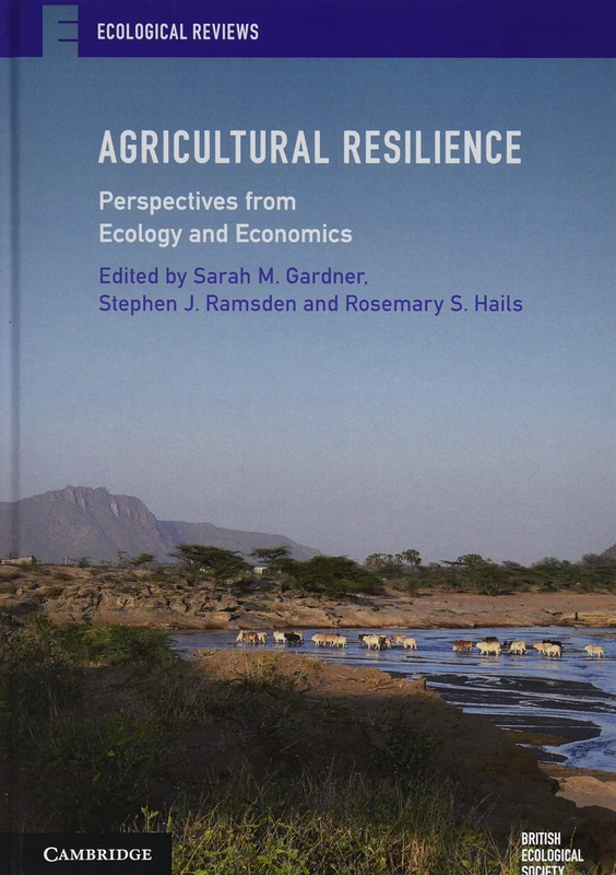 Agricultural Resilience: Perspectives from Ecology and Economics (Ecological Reviews) - Image 1
