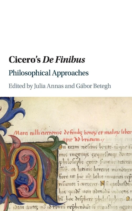 Cicero's De Finibus: Philosophical Approaches