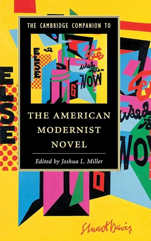 The Cambridge Companion to the American Modernist Novel (Cambridge Companions to Literature)