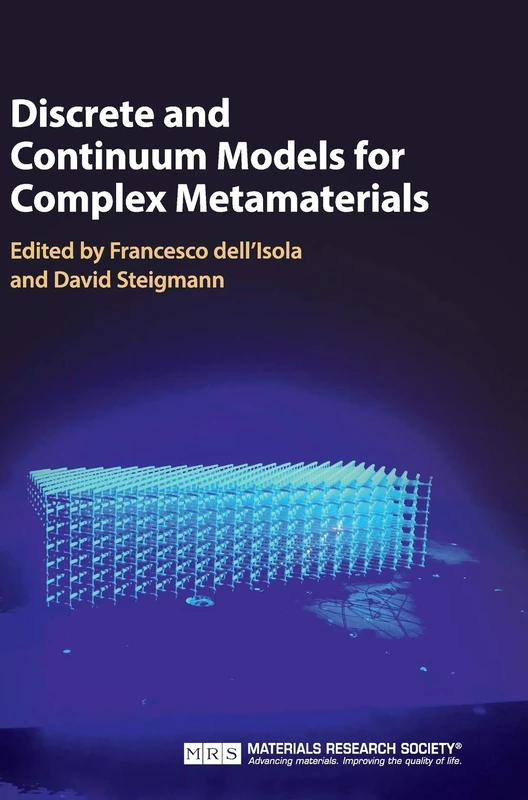 Discrete and Continuum Models for Complex Metamaterials