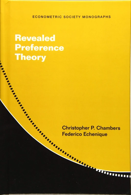 Revealed Preference Theory: 56 (Econometric Society Monographs, Series Number 56) - Image 1