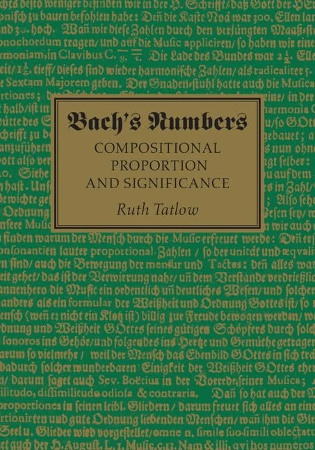 Bach's Numbers: Compositional Proportion and Significance - Image 1