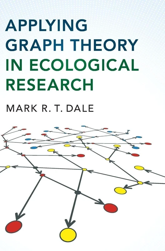 Applying Graph Theory in Ecological Research