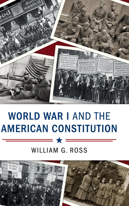 World War I and the American Constitution (Cambridge Studies on the American Constitution) - Image 1