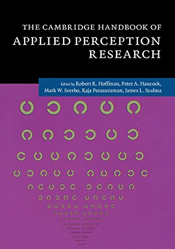 The Cambridge Handbook of Applied Perception Research 2 Hardback Volumes (Cambridge Handbooks in Psychology)