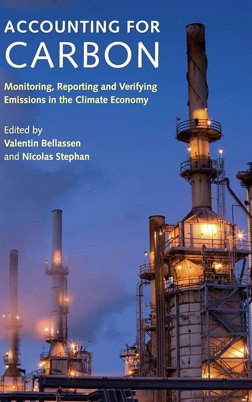 Accounting for Carbon: Monitoring, Reporting and Verifying Emissions in the Climate Economy